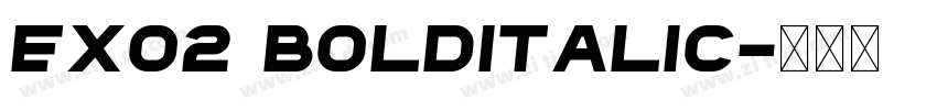 Exo2 BoldItalic字体转换